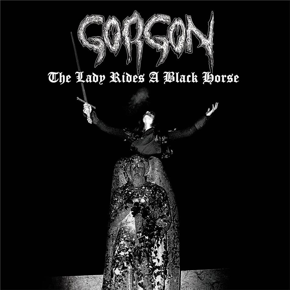 Gorgon - The Lady Rides A Black Horse