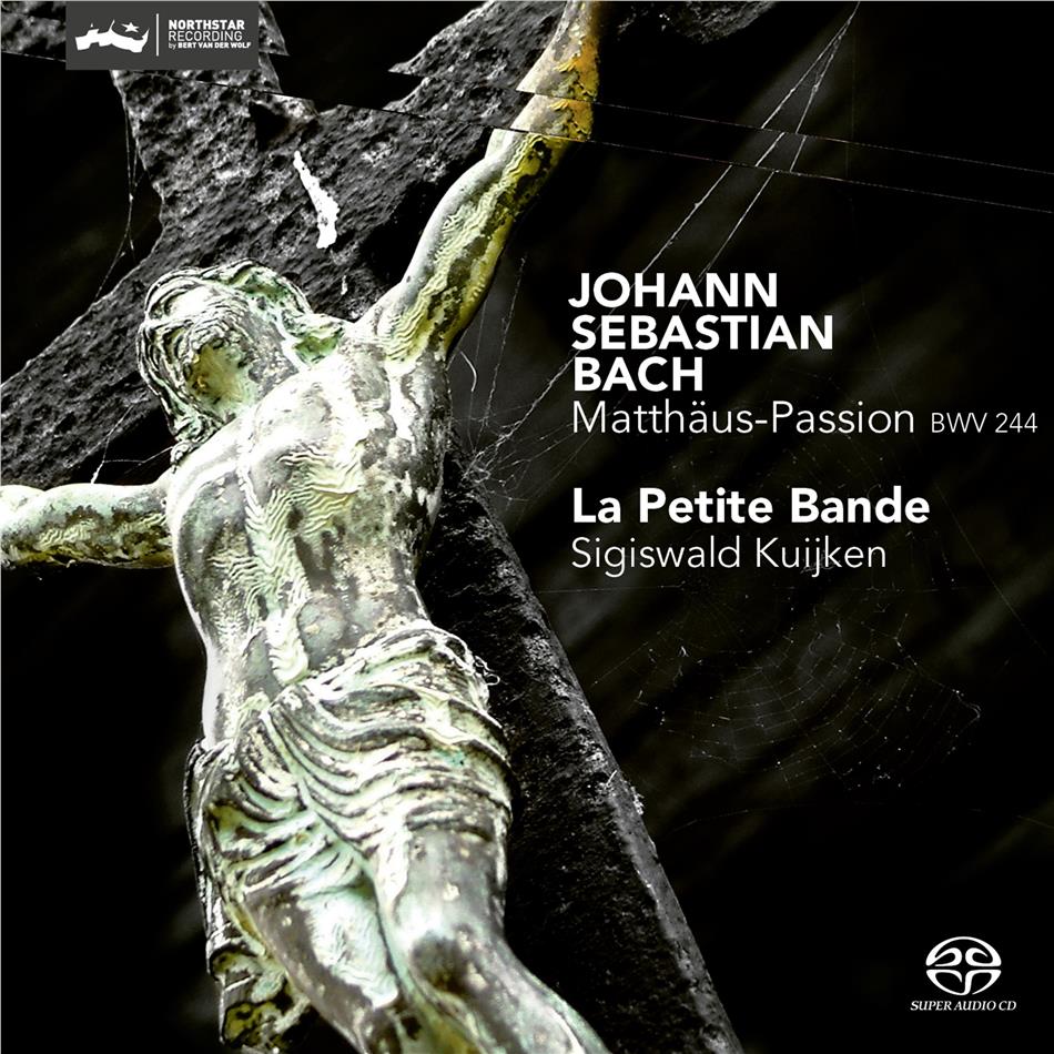 J.S. Bach, Johann Sebastian Bach (1685-1750), Sigiswald Kuijken & La Petite Bande - Matthäus-Passion 3 SACDs