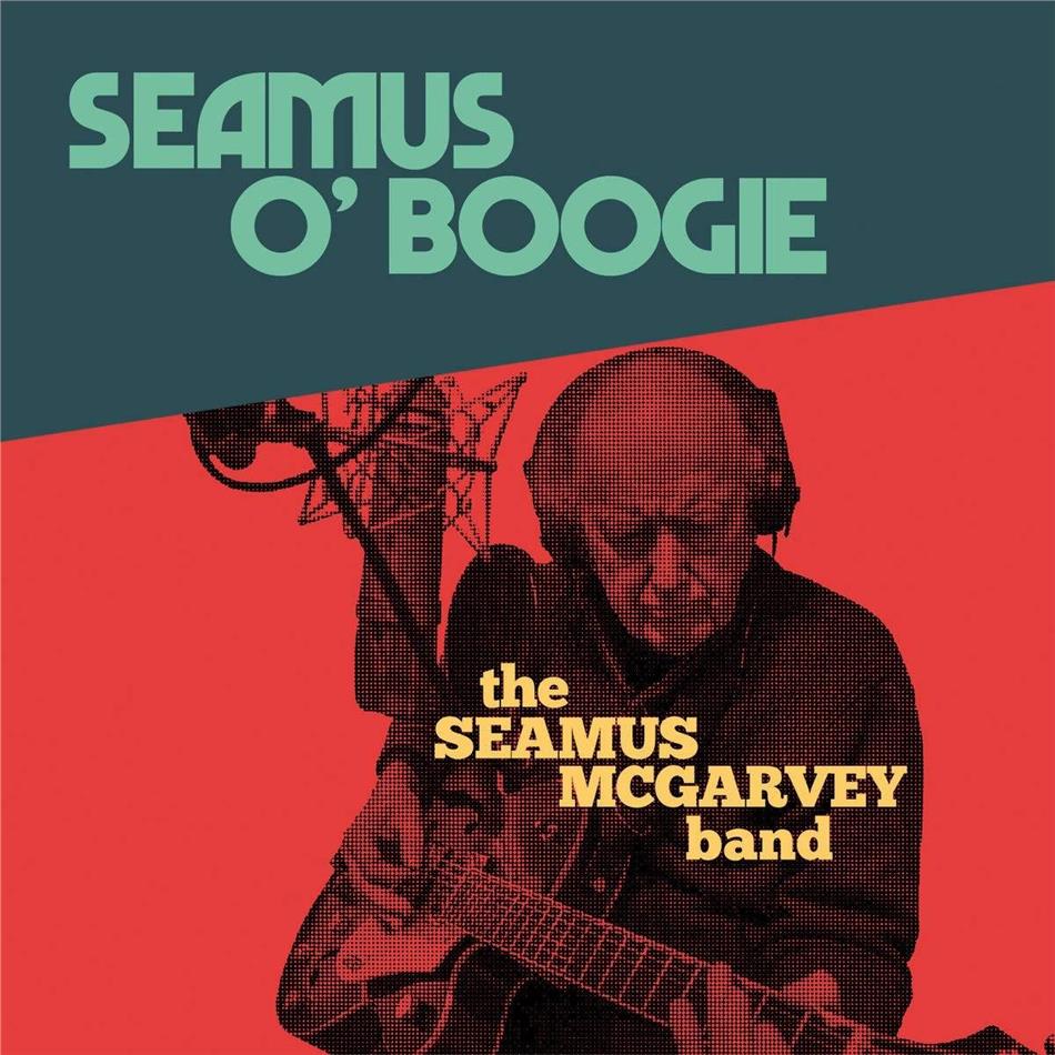 Seamus Mcgarvey - Seamus O'Boogie