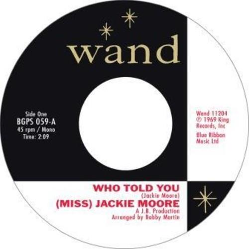 Jackie Moore - Who Told You / The Same Change 7" Single