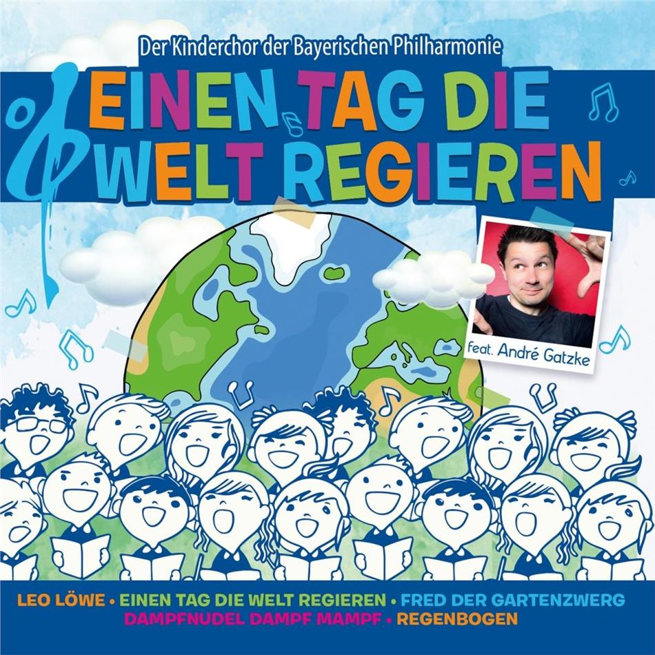 Bayphil Kids feat. Andre Gatzke - Einen Tag Die Welt Regieren