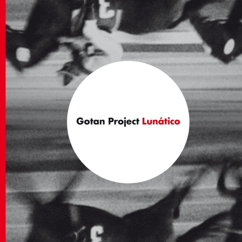 Gotan Project - Lunático 2019 Reissue, 2 LPs