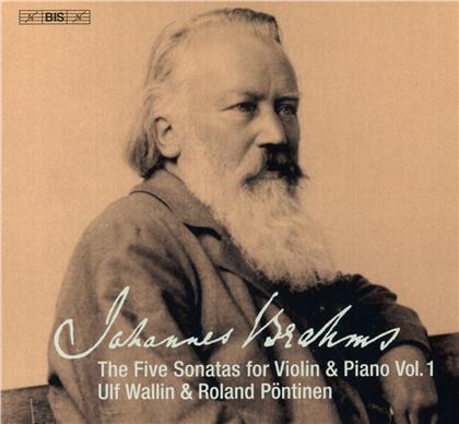 Johannes Brahms (1833-1897), Ulf Wallin & Roland P&ouml;ntinen - 5 Sonatas Violin & Piano 1 (Hybrid SACD)