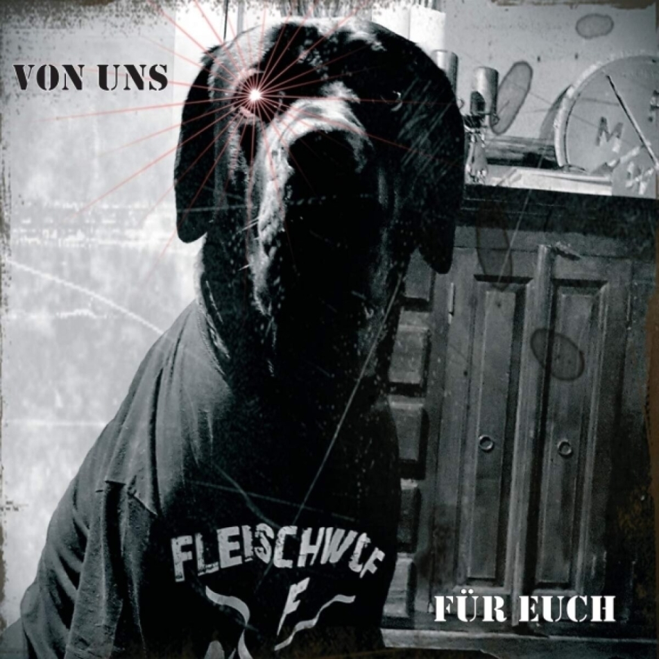 Fleischwolf - Von Uns Für Euch! Limited Edition, LP