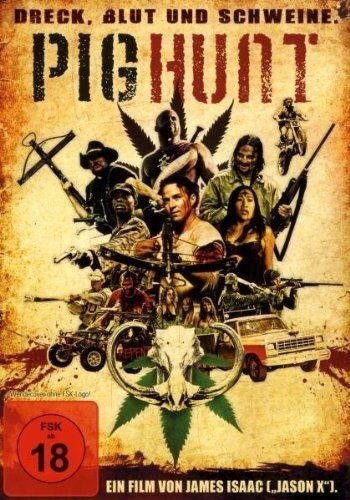 Pig Hunt - Dreck, Blut und Schweine (2008)