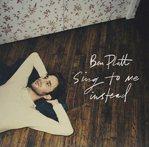 Ben Platt - Sing To Me Instead LP