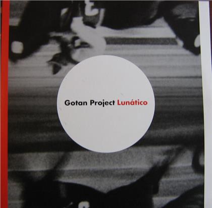 Gotan Project - Lun&aacute;tico (2019 Reissue)
