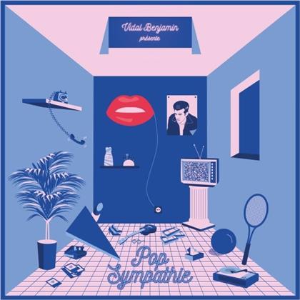 Benjamin Vidal - Pop Sympathie