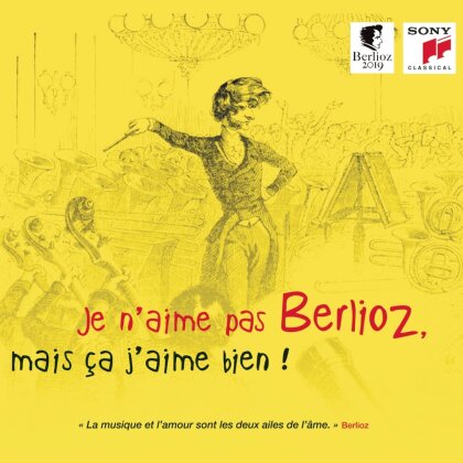 Berlioz - Je n'aime pas Berlioz, mais &ccedil;a j'aime bien !