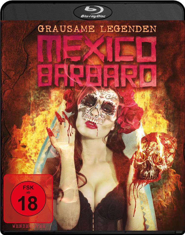 Mexico Barbaro - Grausame Legenden (2014)