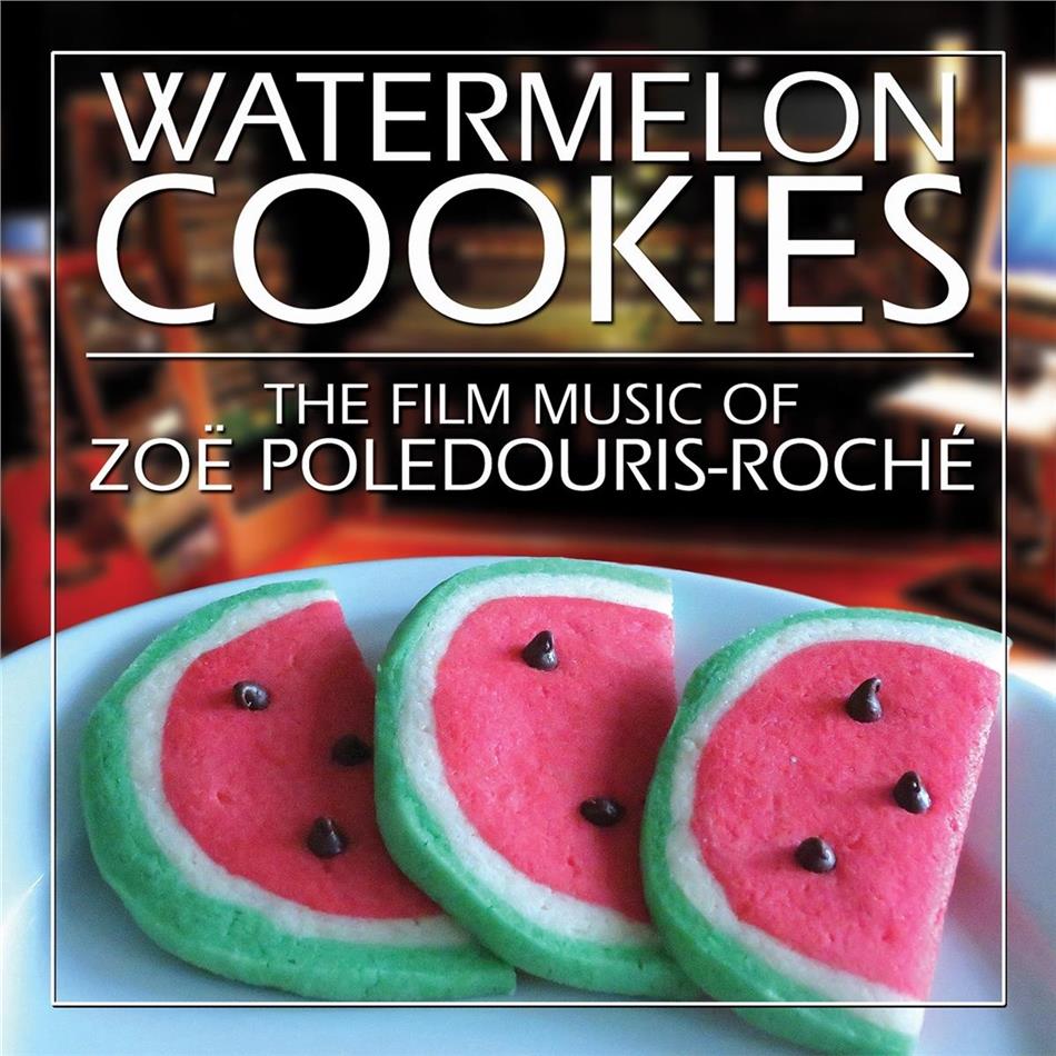 Zoe Poledouris Roche - Watermelon Cookies