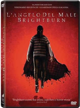 L'angelo del male - Brightburn (2019)