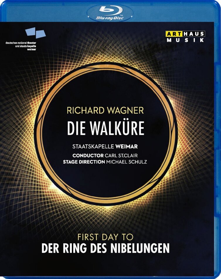 Staatskapelle Weimar, Carl St. Clair & Erin Caves - Wagner - Die Walküre Arthaus Musik
