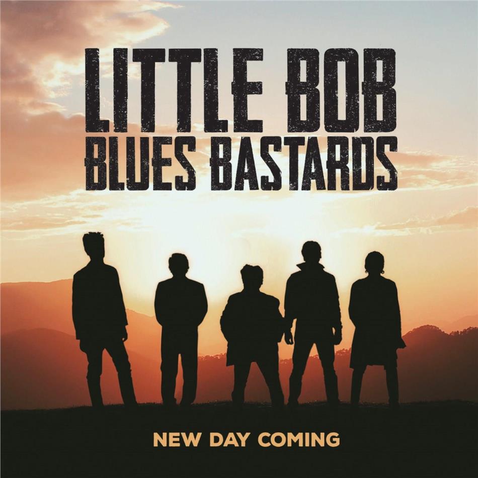 Little Bob Blues Bastards - New Day Coming 2019 Reissue