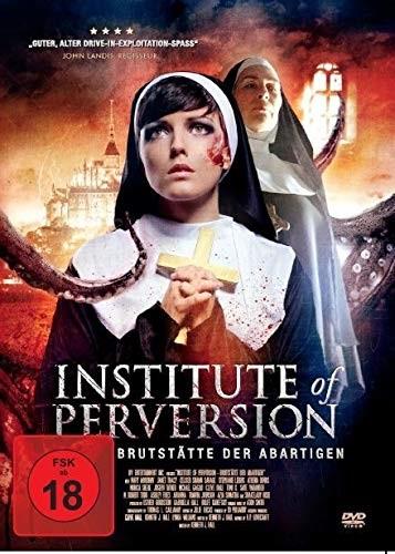 Institute of Perversion (2004)
