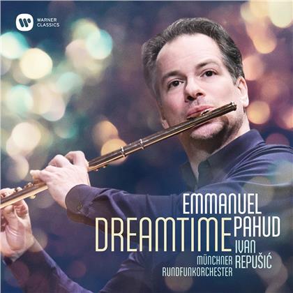 Emmanuel Pahud, Ivan Repusic, Krzysztof Penderecki (*1933), Carl Heinrich Reinecke (1824-1910), &hellip; - Dreamtime
