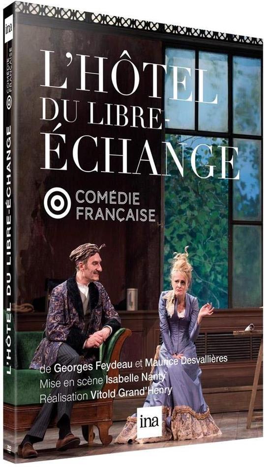L'hôtel du libre échange