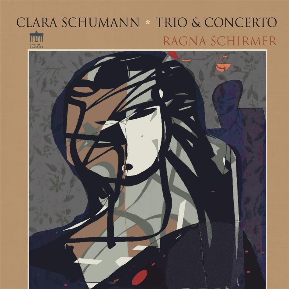 Clara Wieck-Schumann (1819-1896), Ragna Schirmer, Staatskapelle Halle & Ariane Matiakh - Piano Concerto And Trio LP