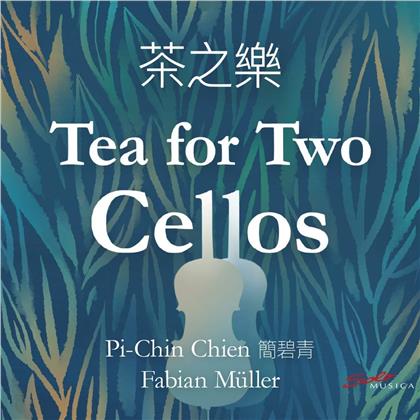 Pi-Chir Chien & Fabian M&uuml;ller (*1964) - Tea For Two Cellos