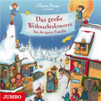 Marko Simsa - Das Grosse Weihnachtskonzert F&uuml;r Die Ganze Familie
