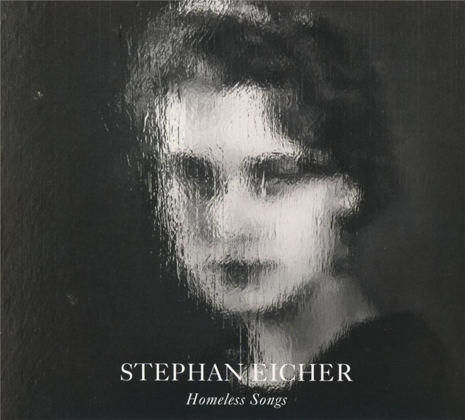 Stephan Eicher - Homeless Songs