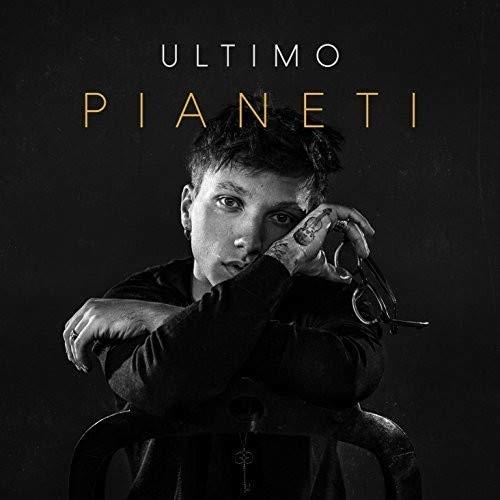Ultimo - Pianeti 2019 Reissue, Believe
