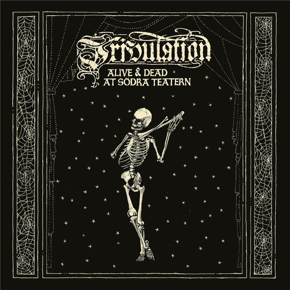 Tribulation - Alive & Dead At Sodra Teatern 2 CDs