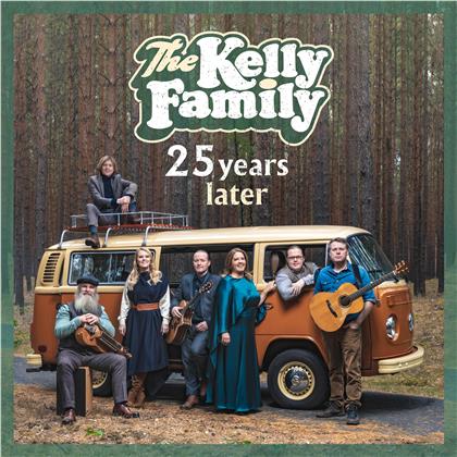 The Kelly Family - 25 Years Later