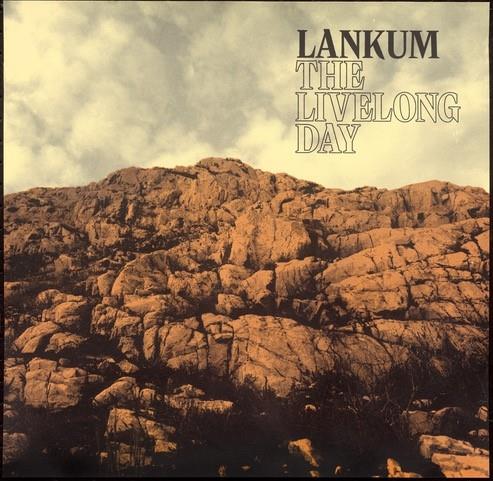 Lankum - Livelong Day