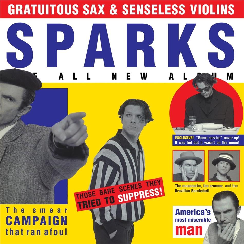 Sparks - Gratuitous Sax & Senseless Violins 3 CDs