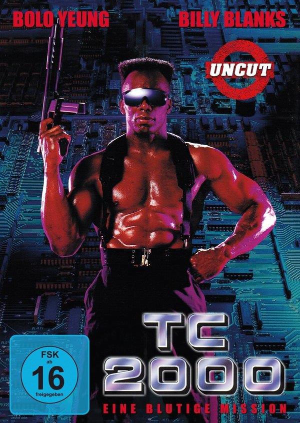 TC 2000 - Eine blutige Mission (1993) Uncut