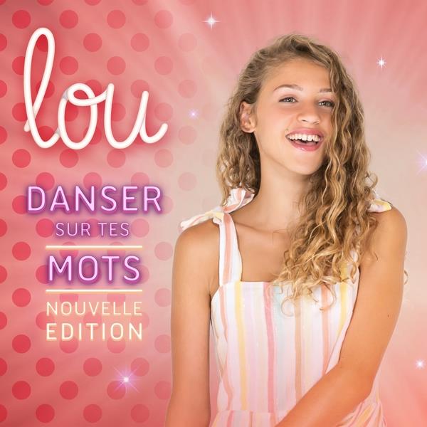 Lou (France) - Danser Sur Tes Mots 2019 Reissue