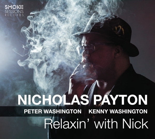 Nicholas Payton - Relaxin' With Nick 2 CDs