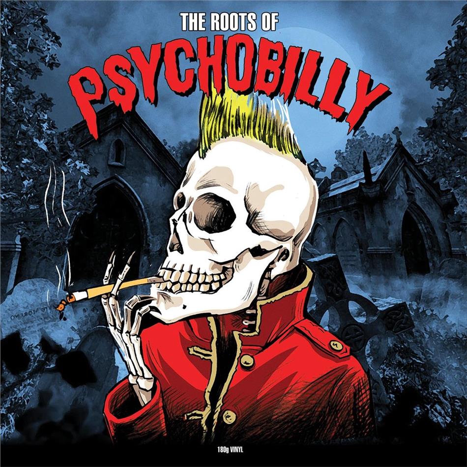 Roots Of Psychobilly 2019 Reissue, Not Now Edition, LP