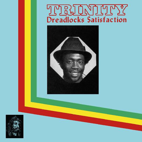 Trinity (Reggae) - Dreadlocks Satisfaction 2019 Reissue, Limited Edition