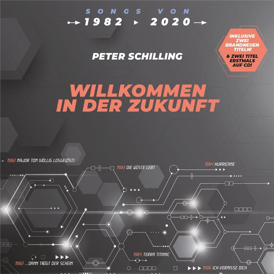 Peter Schilling - Willkommen In Der Zukunft
