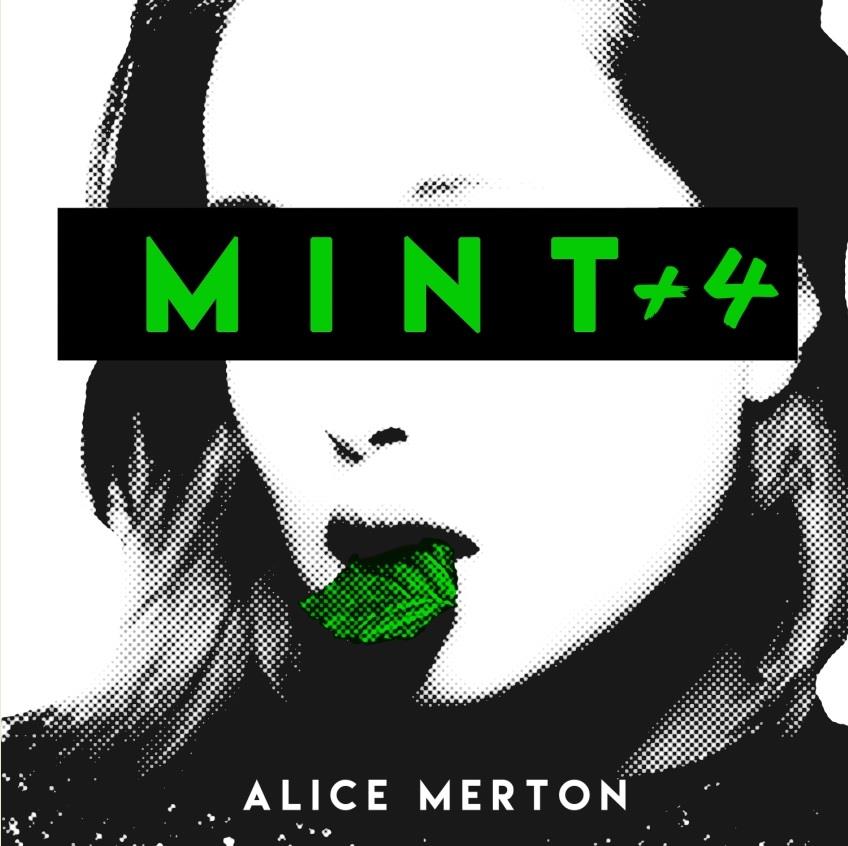 Alice Merton - Mint + 4