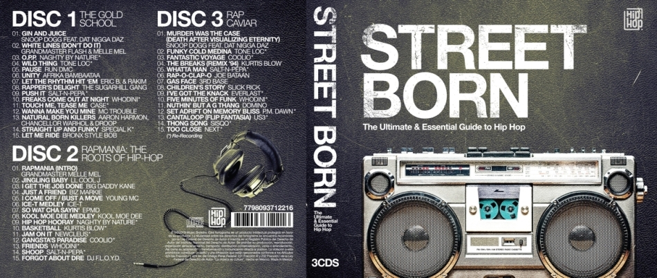Street Born: The Ultimate Guide To Hip Hop 3 CDs