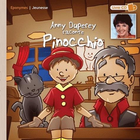 Anny Duperey - raconte Pinocchio CD + Buch
