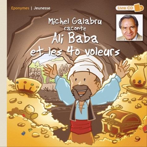 Michel Galabru - raconte Ali Baba CD + Buch