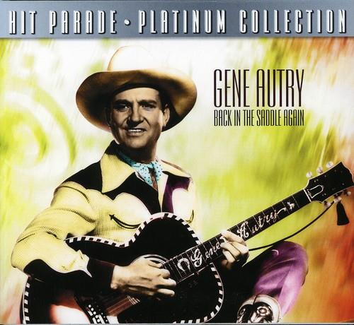 Gene Autry - Back In The Saddle Again