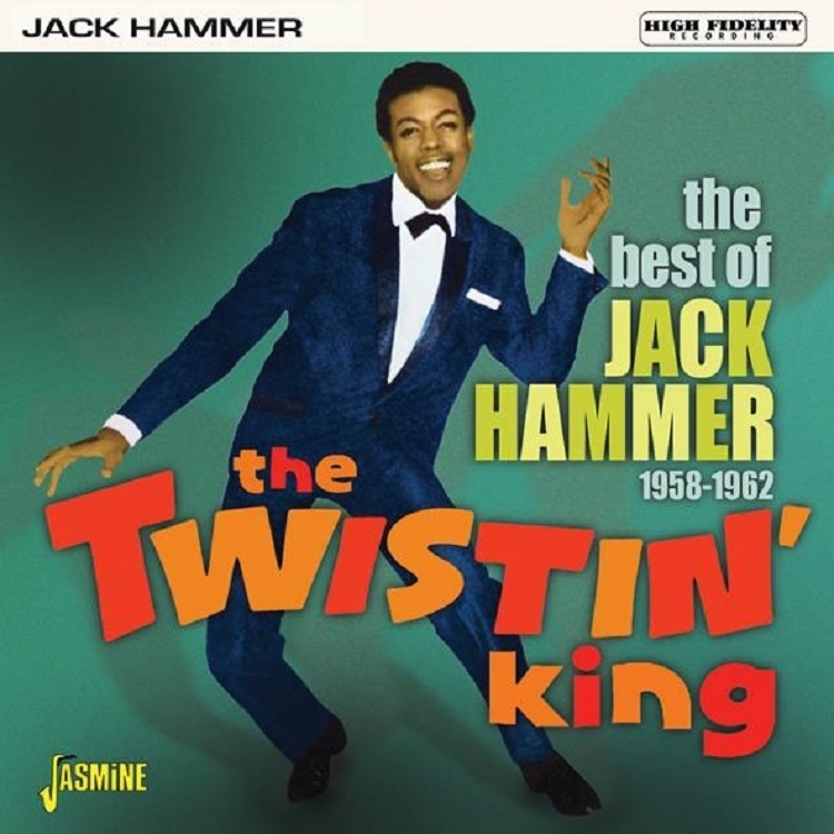 Jack Hammer - Twistin' King