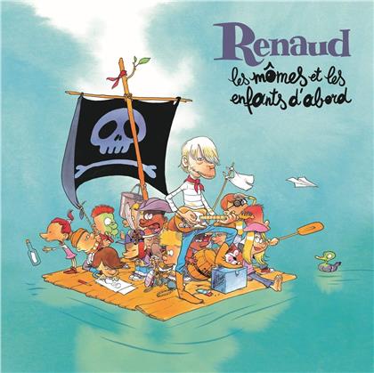 Renaud - Les m&ocirc;mes et les enfants d'abord (Limited Edition)