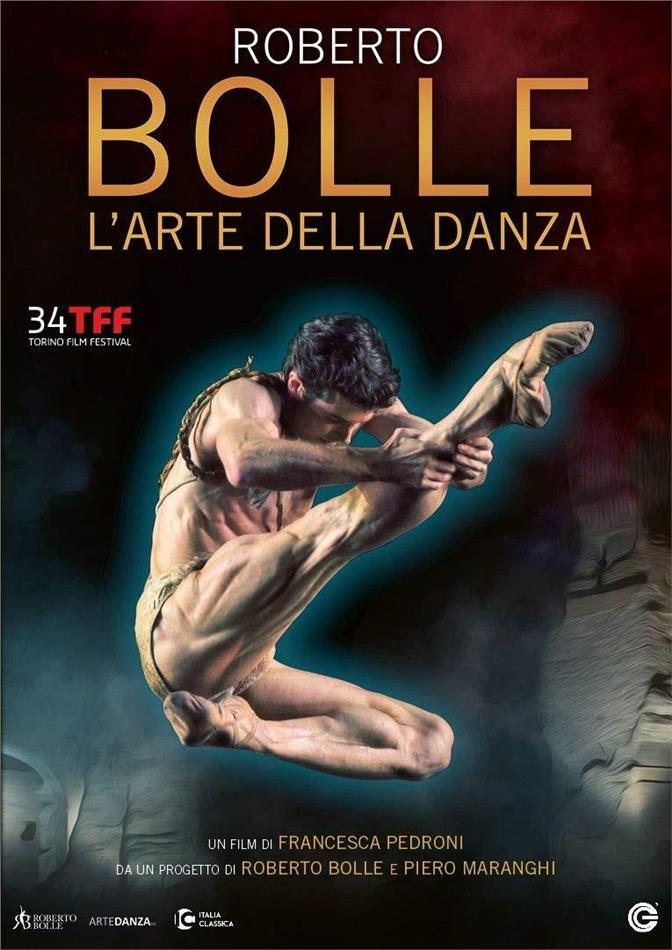 Roberto Bolle - L'Arte della Danza (2016)