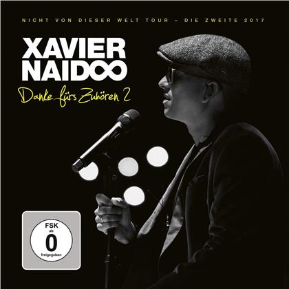 Xavier Naidoo - Danke f&uuml;rs Zuh&ouml;ren 2 - Nicht von dieser Welt Tour (2 CD + DVD)