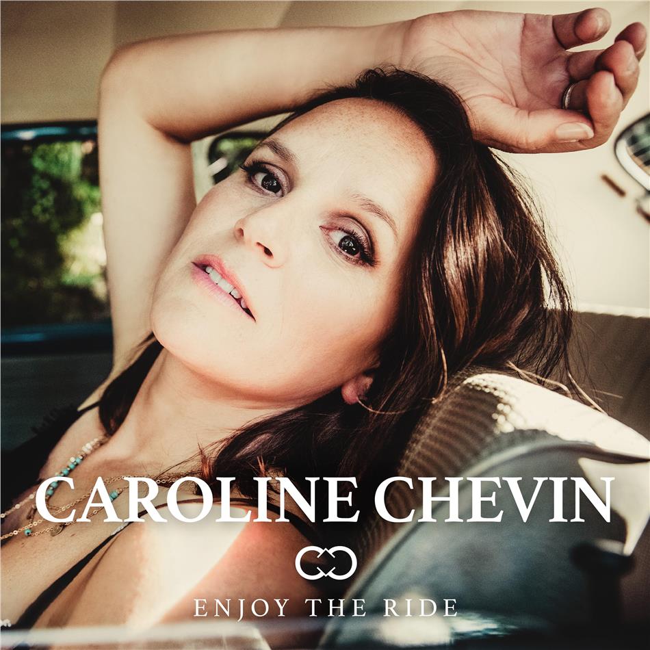 Caroline Chevin - Enjoy The Ride