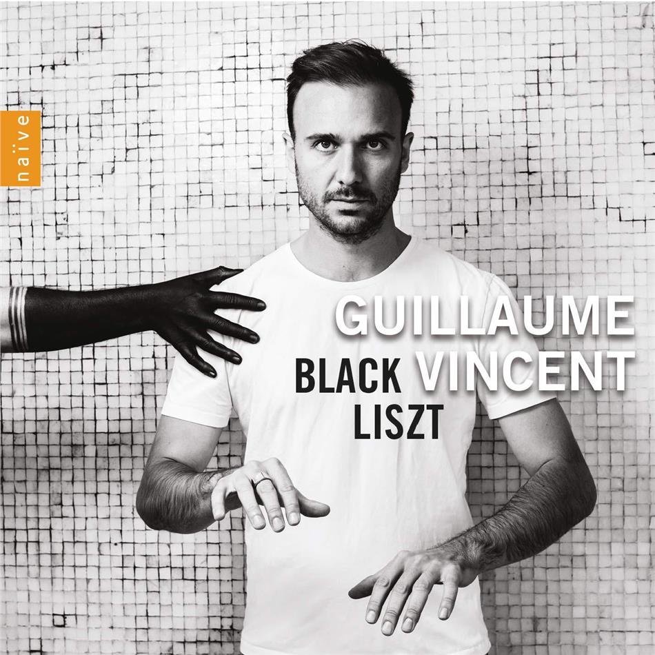 Guillaume Vincent - Black Liszt