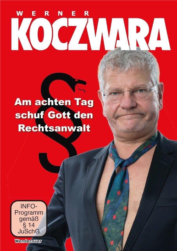 Werner Koczwara - Am achten Tag schuf Gott den Rechtsanwalt