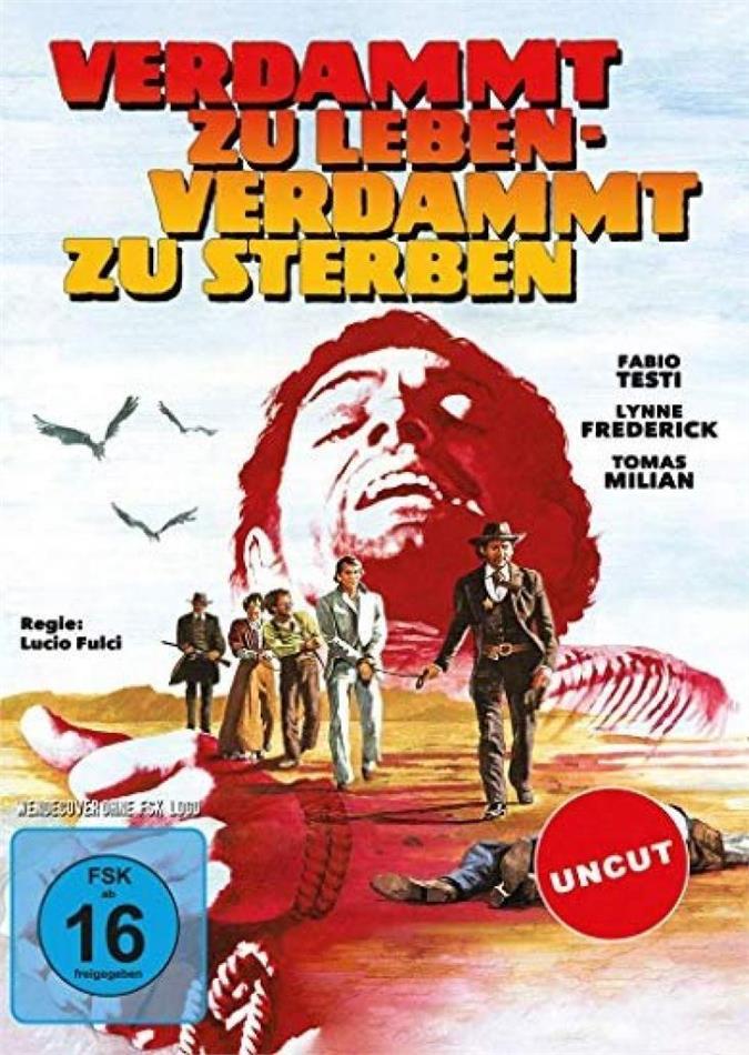 Verdammt zu leben - Verdammt zu sterben (1975) Uncut