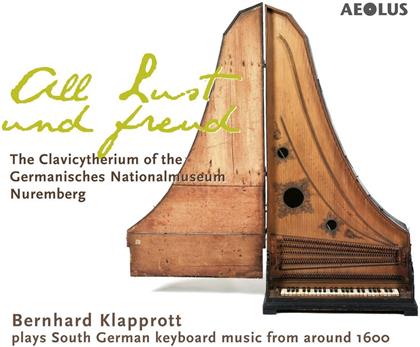 Bernhard Klapprott - All Lust Und Frewdt - Clavicytherium des Germanischen Nationalmuseums, N&uuml;rnberg
